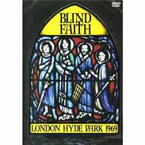 Blind Faith - London Hyde Park 1969 FLAC