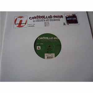 Controlled Noise - A Minute Of Silence FLAC