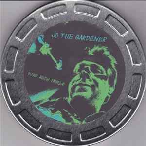 Jo The Gardener - Was Auch Immer FLAC