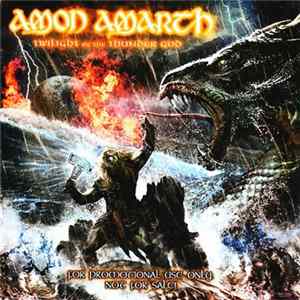 Amon Amarth - Twilight Of The Thunder God FLAC