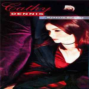 Cathy Dennis - Moments Of Love FLAC