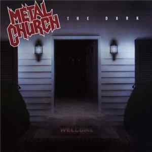 Metal Church - The Dark FLAC