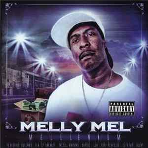Melly Mel - Melllenium FLAC