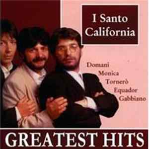 I Santo California - Greatest Hits FLAC