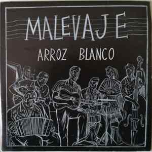 Malevaje - Arroz Blanco FLAC