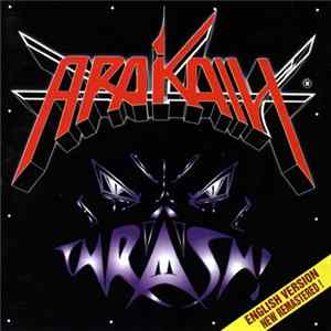 Arakain - Thrash! FLAC