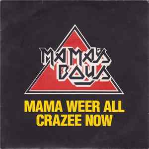 Mama's Boys - Mama Weer All Crazee Now FLAC