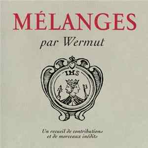 Wermut - Mélanges FLAC