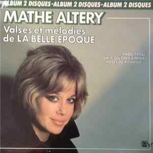 Mathé Altéry - Valses Et Mélodies De La Belle Epoque FLAC