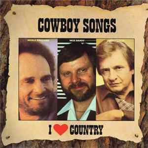 Various - I Love Country - Cowboy Songs FLAC