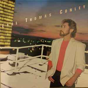 Earl Thomas Conley - Greatest Hits FLAC