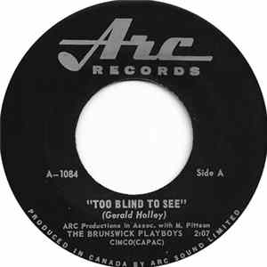 The Brunswick Playboys - Too Blind To See / Summer Breeze FLAC