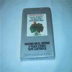 Charles Wright & The Watts 103rd St Rhythm Band - Express Yourself FLAC