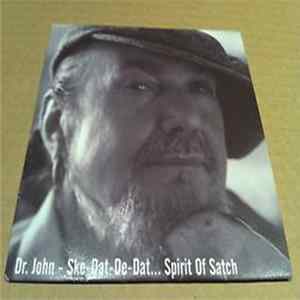 Dr. John - Ske-Dat-De-Dat The Spirit Of Satch FLAC