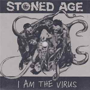 Stoned Age - I Am The Virus FLAC