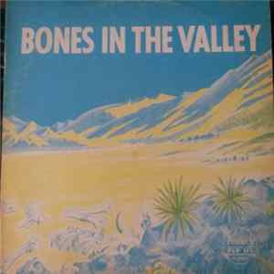 The Gospelaires - Bones In The Valley FLAC