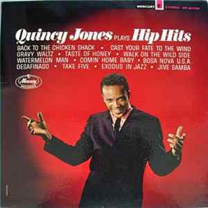 Quincy Jones - Plays Hip Hits FLAC