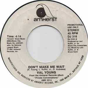 Val Young - Don't Make Me Wait FLAC
