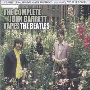 The Beatles - The Complete John Barrett Tapes FLAC