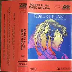 Robert Plant - Manic Nirvana FLAC