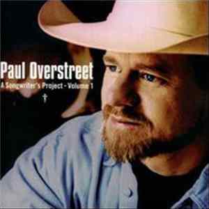 Paul Overstreet - A Songwriter's Project Volume 1 FLAC