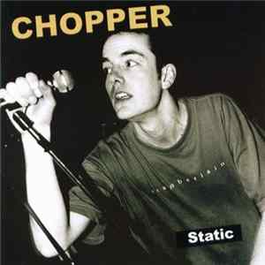 Chopper - Static (The Complete Recordings 1994 - 1998) FLAC