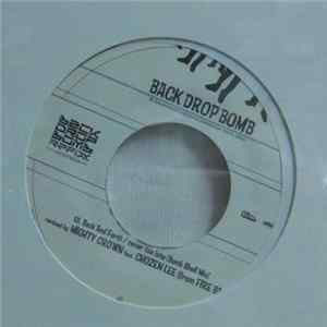 Back Drop Bomb - Back And Forth / Never Too Late FLAC