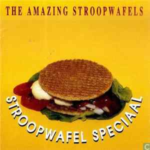 The Amazing Stroopwafels - Stroopwafel Speciaal FLAC