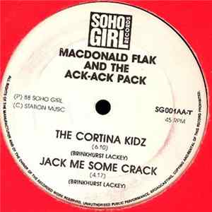 MacDonald Flack And The Ack-Ack Pack - Jack Me Some Crack FLAC