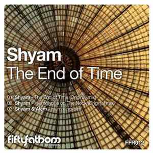 Shyam - The End Of Time FLAC