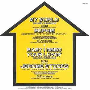 Sophie / Jerome Stocks - My World / Baby I Need Your Lovin' FLAC