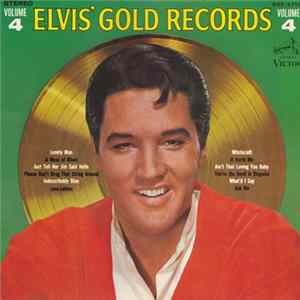 Elvis Presley - Elvis' Gold Records Volume 4 FLAC