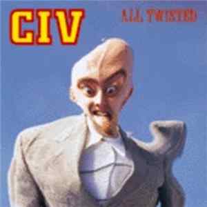 CIV - All Twisted FLAC