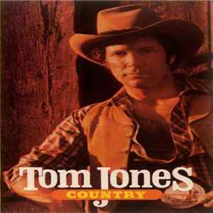 Tom Jones - Country FLAC
