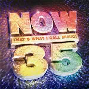 Various - Now That's What I Call Music! 35 FLAC