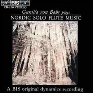 Gunilla von Bahr - Gunilla Von Bahr Plays Nordic Solo Flute Music FLAC