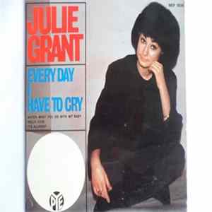 Julie Grant - Everyday I Had To Cry FLAC