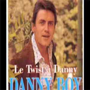 Danny Boy - Le Twist A Danny FLAC