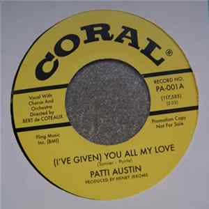 Patti Austin - (I've Given You) All My Love FLAC