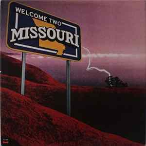 Missouri - Welcome Two Missouri FLAC