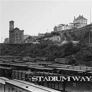 Stadium Way - Stadium Way FLAC