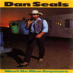 Dan Seals - Won't Be Blue Anymore FLAC