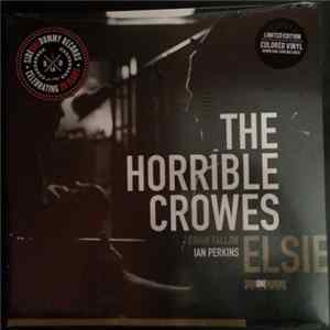 The Horrible Crowes - Elsie FLAC