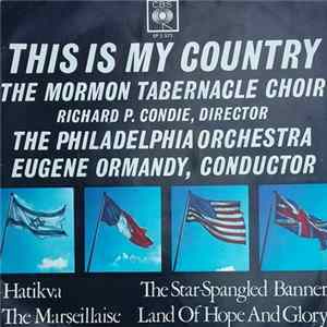 Mormon Tabernacle Choir - This Is My Country FLAC