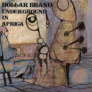 Dollar Brand - Underground In Africa FLAC