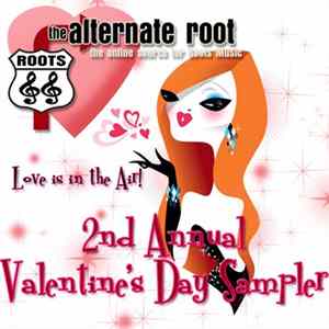 Various - Love Is In The Air! 2nd Annual Valentine's Day Sampler FLAC
