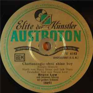 Bruce Low - Chattanoogie Shoe Shine Boy / Die Große Filmschau Im Himmel FLAC
