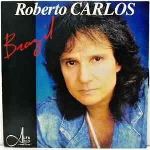 Roberto Carlos - Brazil FLAC
