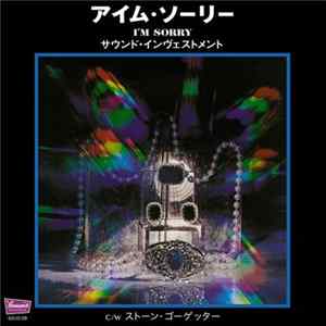 Sound Investment - I'm Sorry / Stone Go-Getter FLAC