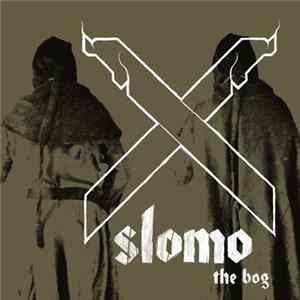 Slomo - The Bog FLAC